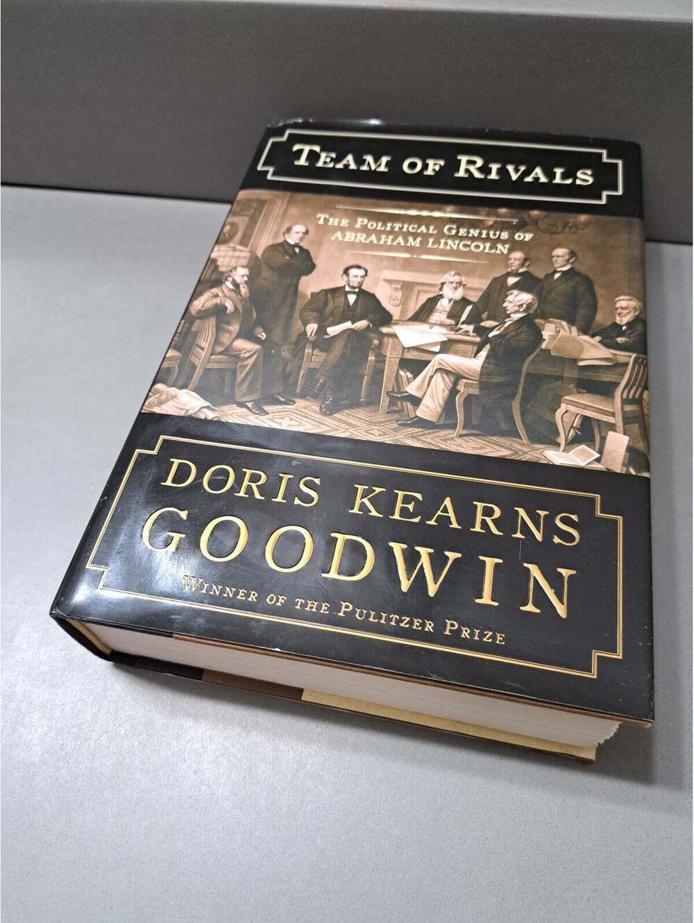 2005 first edition of Team of Rivals: The Political Genius of Abraham Lincoln